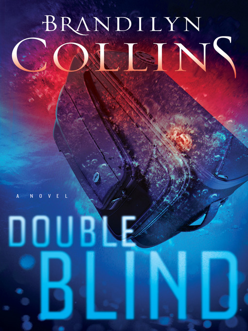 Title details for Double Blind by Brandilyn Collins - Available
